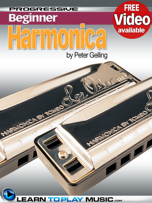 Title details for Harmonica Lessons for Beginners by Peter Gelling - Available